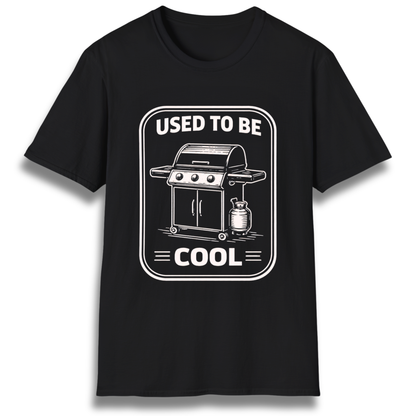 Used To Be Cool T-Shirt