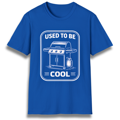 Used To Be Cool T-Shirt