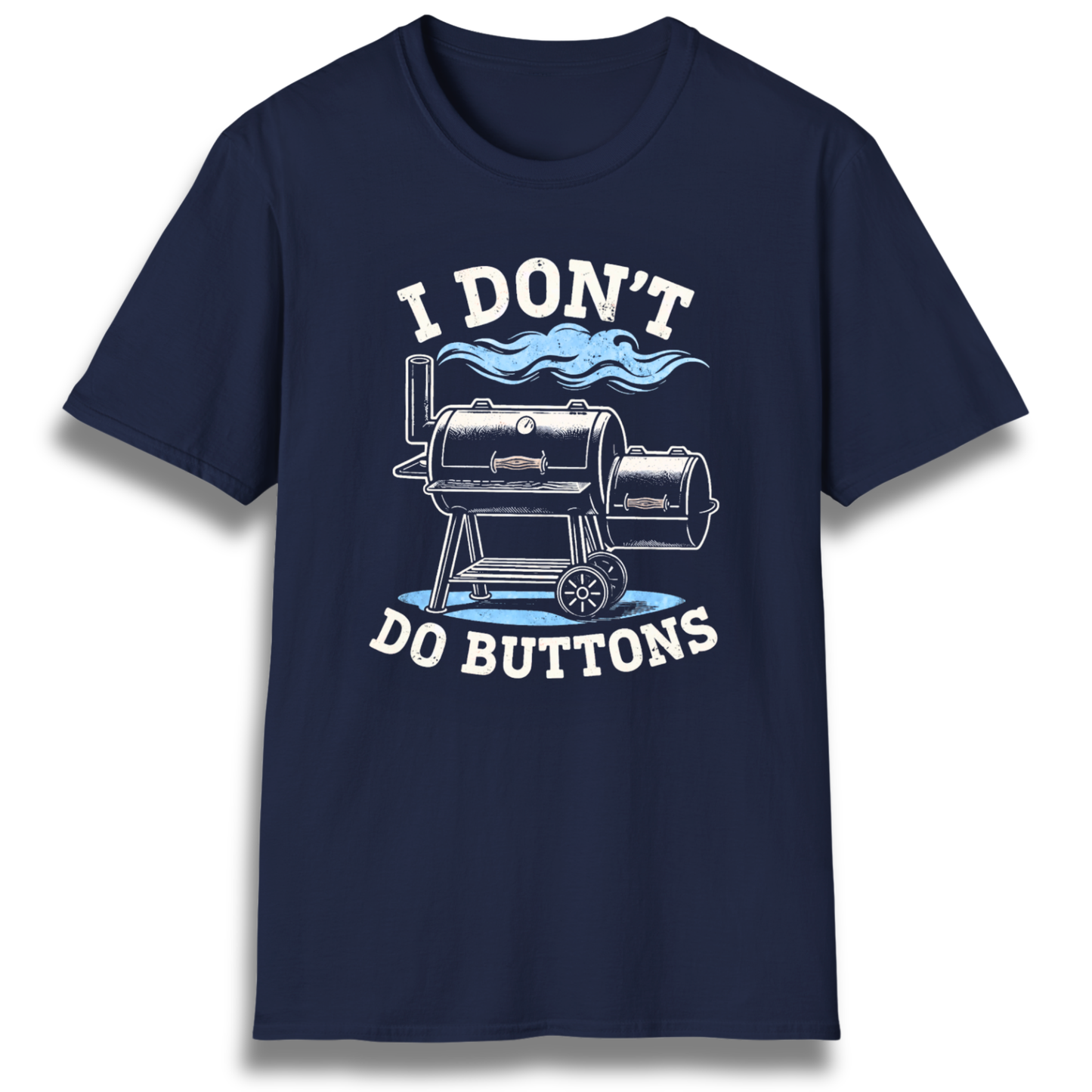 I Don't Do Buttons Offset T-Shirt