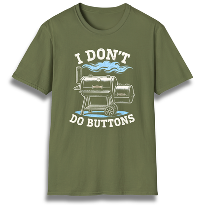 I Don't Do Buttons Offset T-Shirt