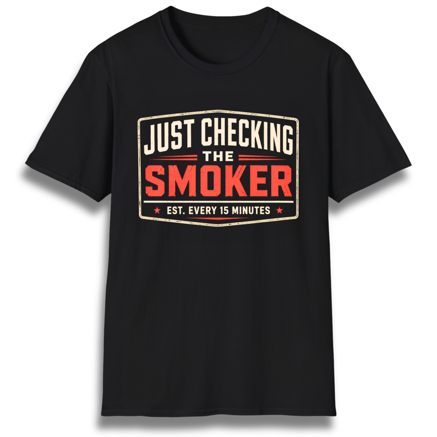 Just Checking The Smoker T-Shirt