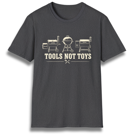 Tools Not Toys T-Shirt