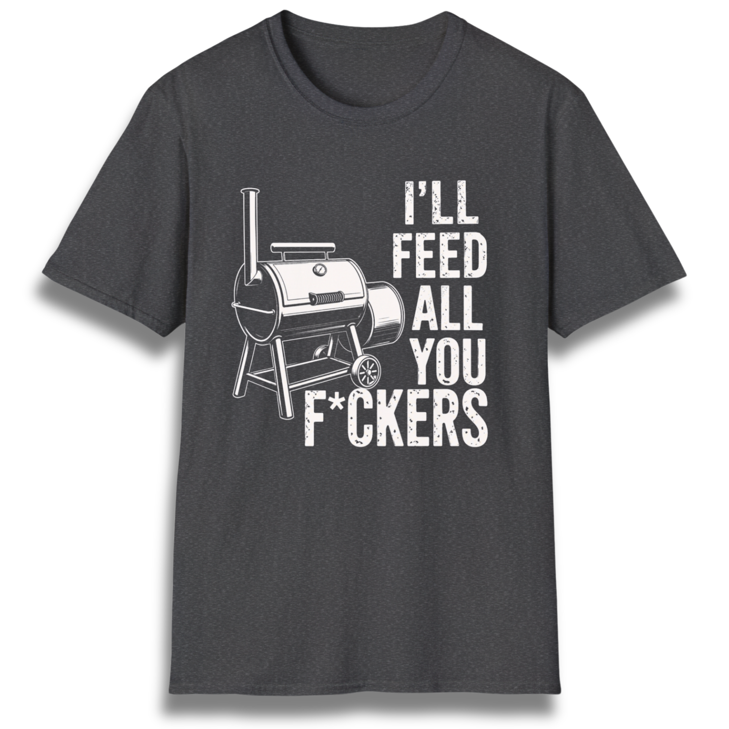 Feed You F*ckers T-Shirt