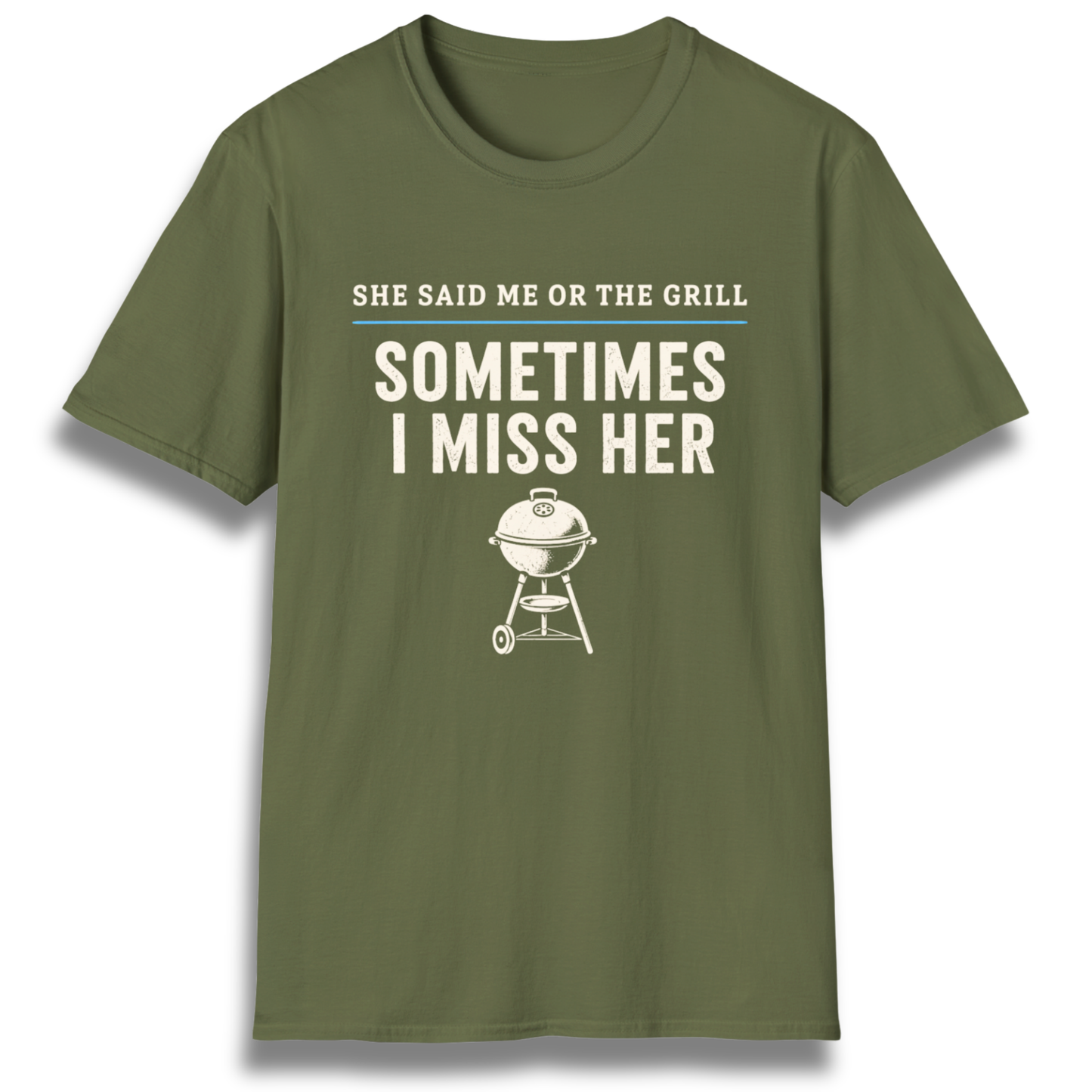 Me Or The Grill T-Shirt