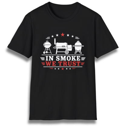 In Smoke We Trust T-Shirt