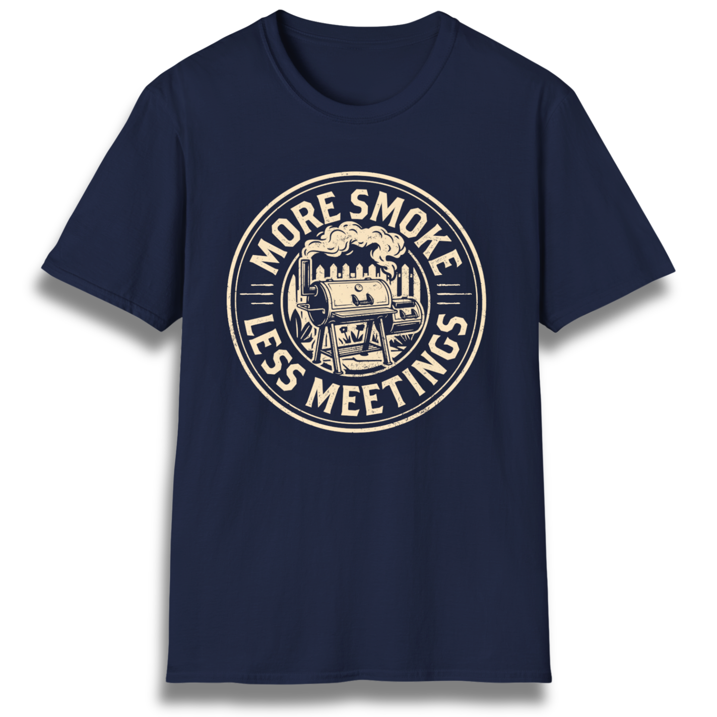 More Smoke Less Meetings T-Shirt