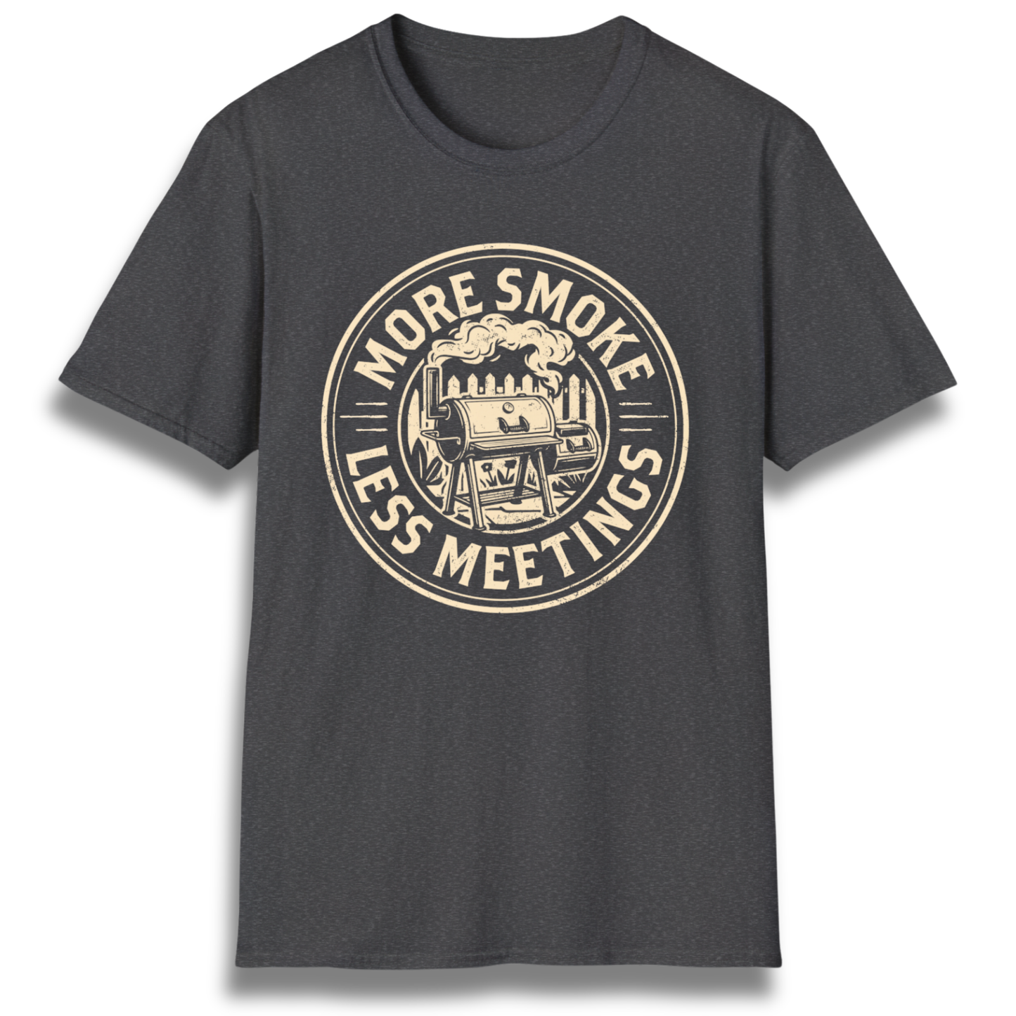 More Smoke Less Meetings T-Shirt