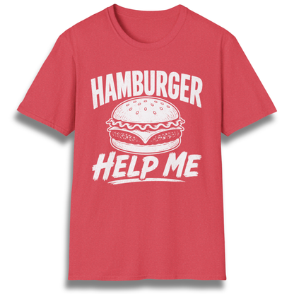 Hamburger Help Me T-Shirt