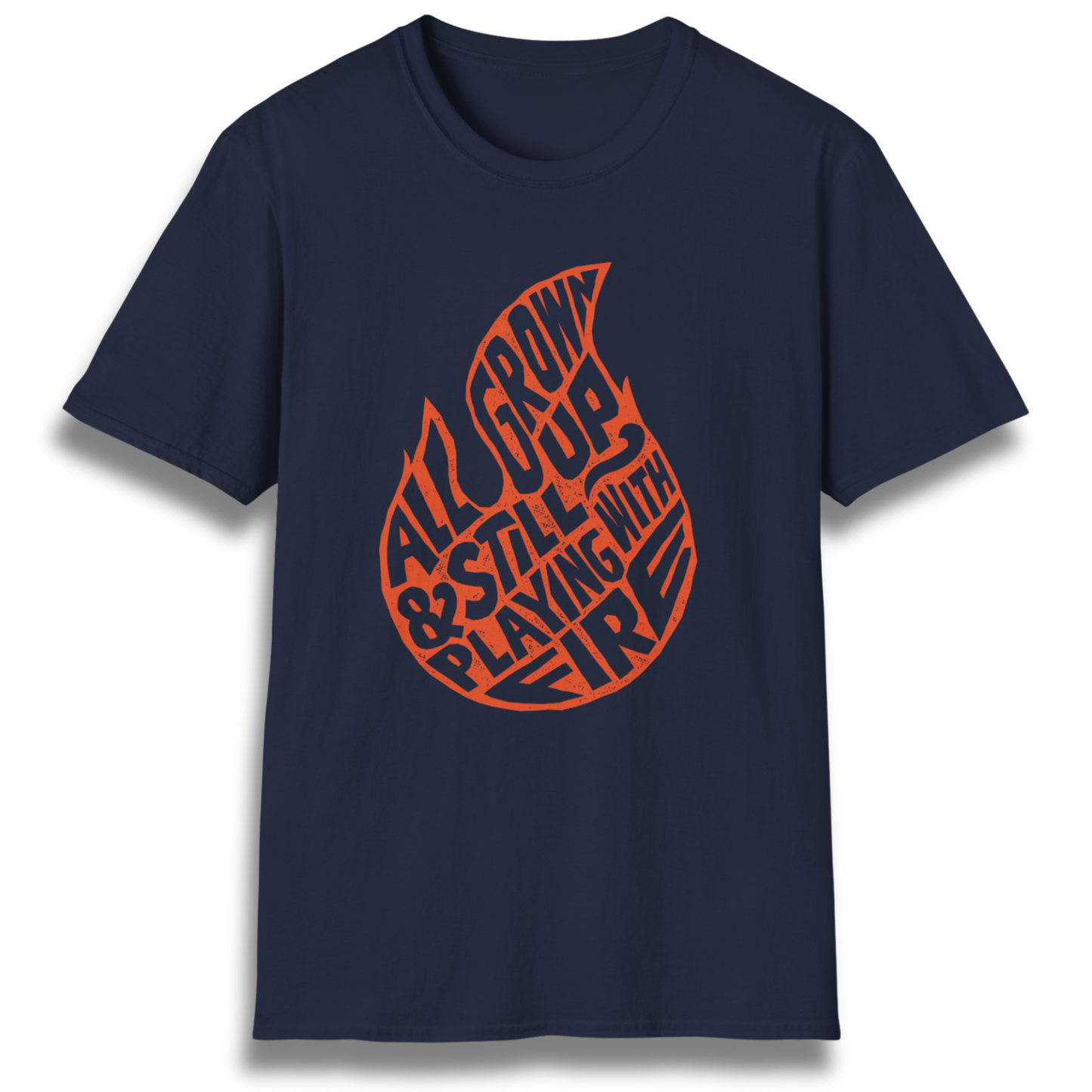 Still Playing With Fire T-Shirt