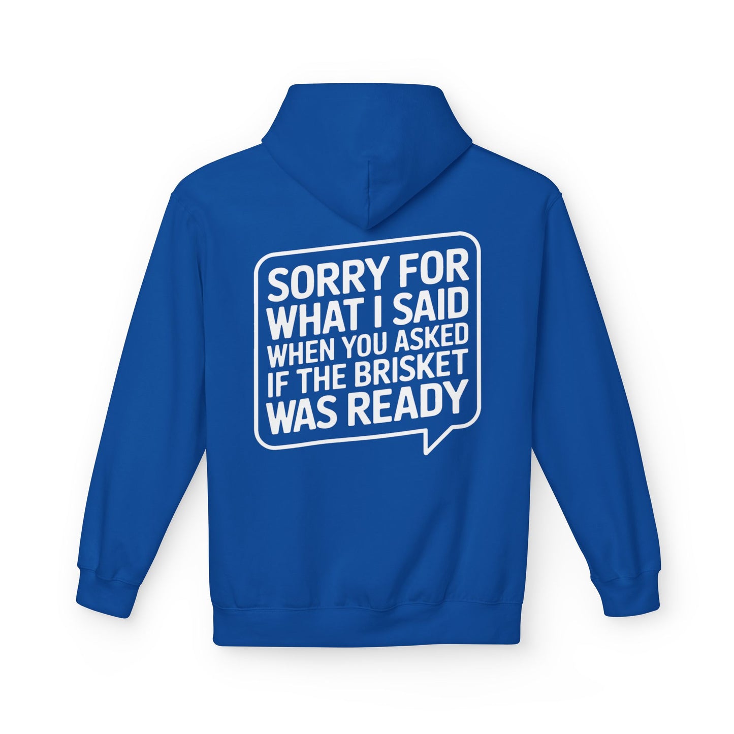 Brisket Apology Hoodie