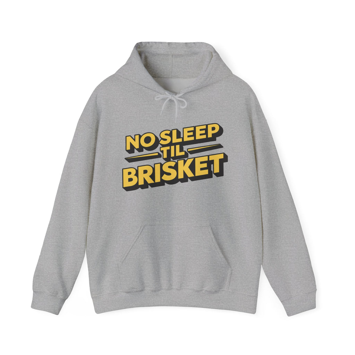 No Sleep Til Brisket Hoodie