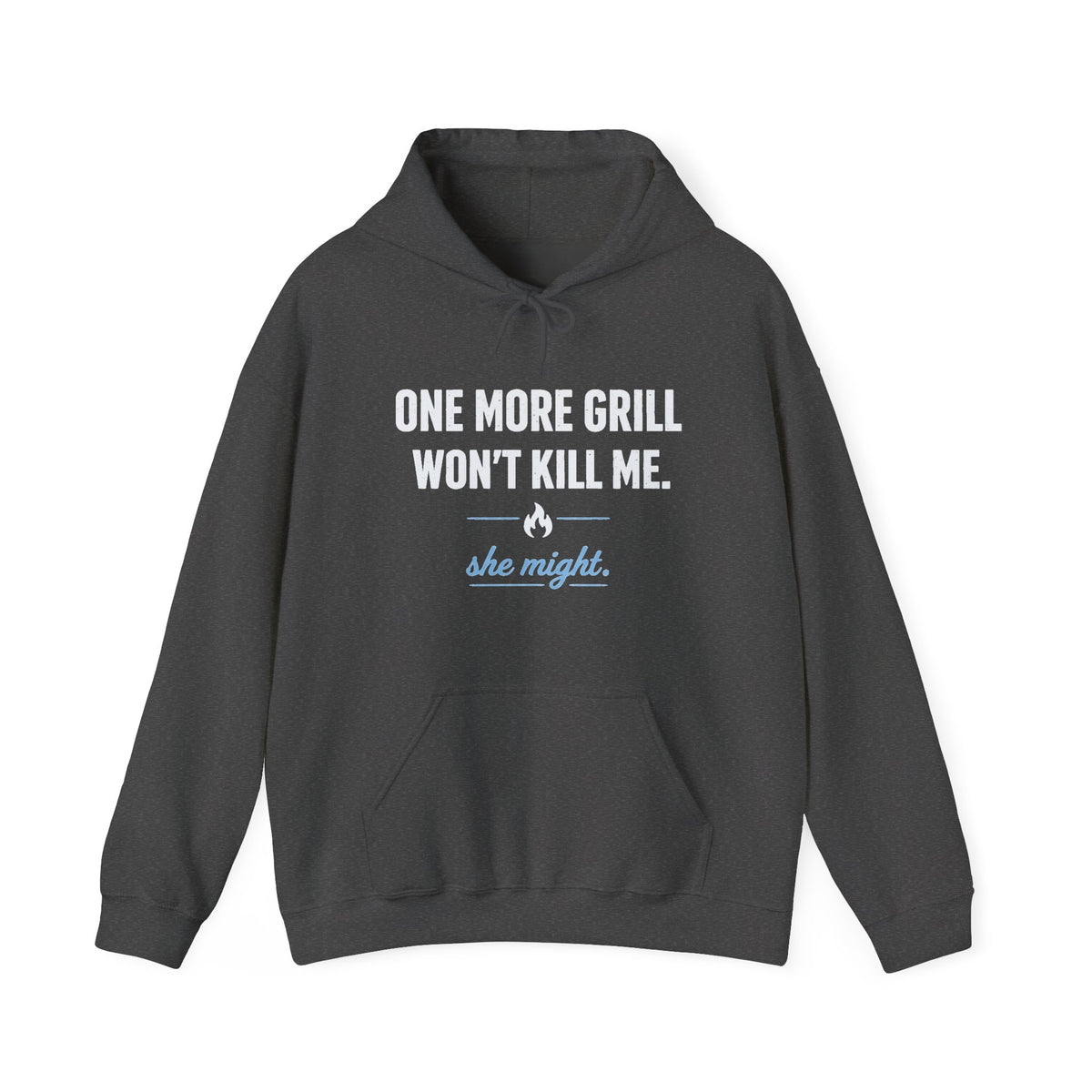 She Might Kill Me Hoodie