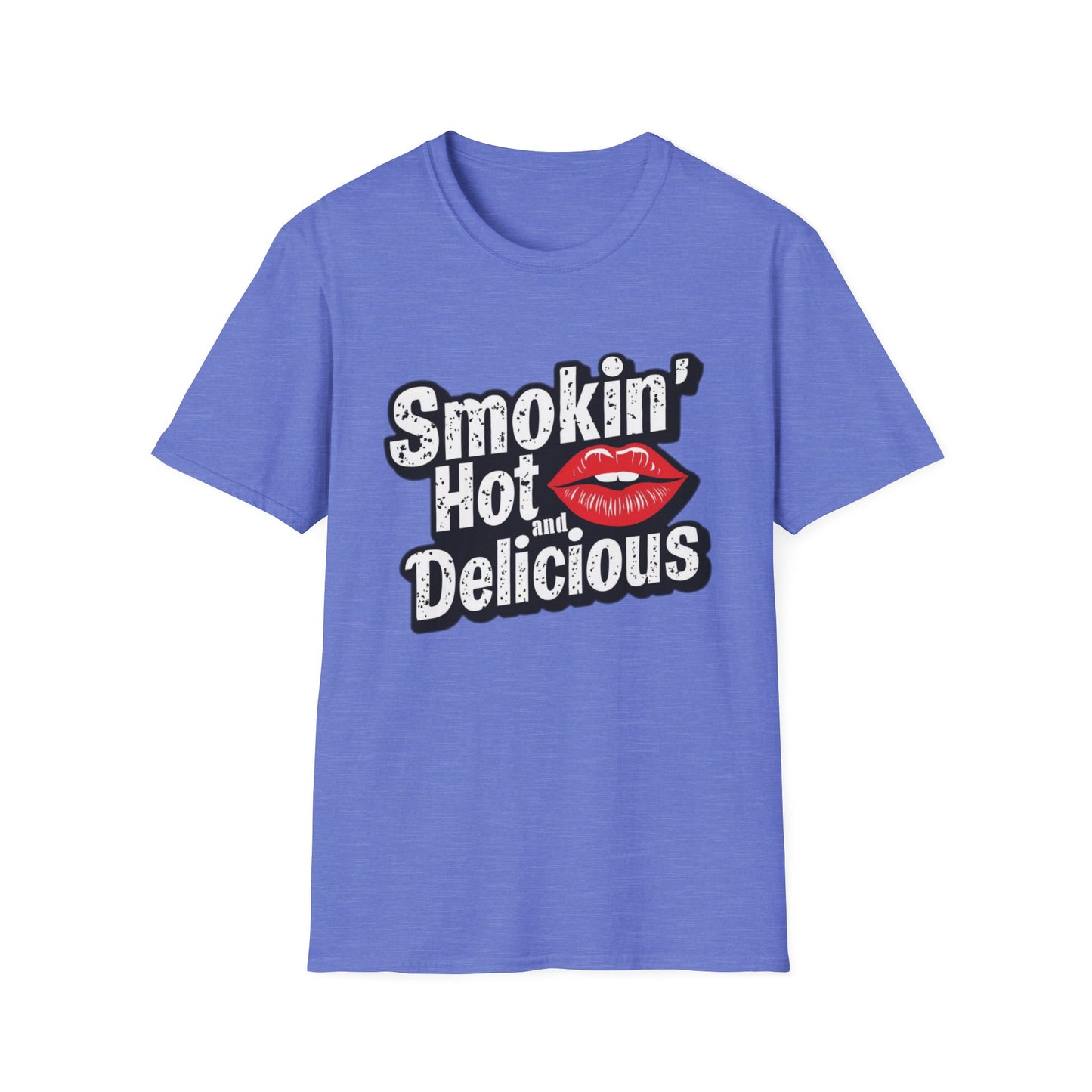 Smokin' Hot And Delicious T-Shirt