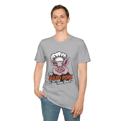 My Pulled Pork Is Better Than Yours T-Shirt