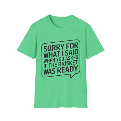 Brisket Apology T-Shirt