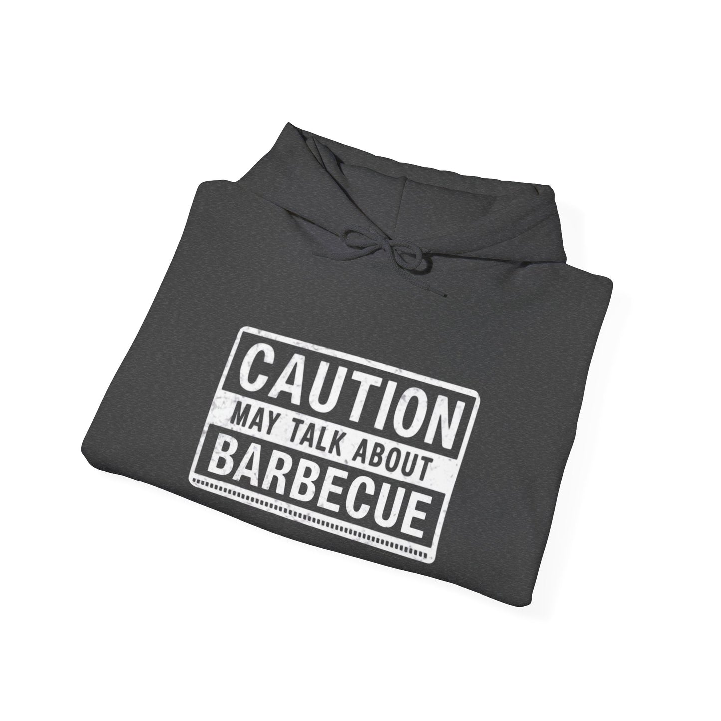 Folded gray hoodie with 'Caution: May Talk About Barbecue' text on a white background
