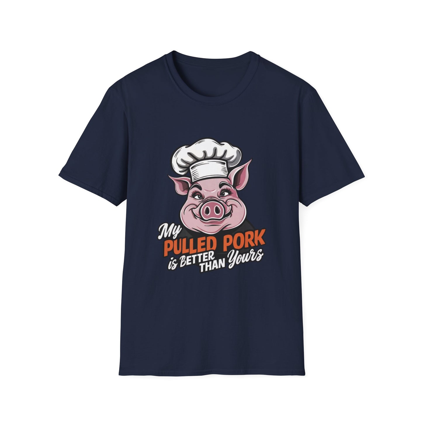 My Pulled Pork Is Better Than Yours T-Shirt