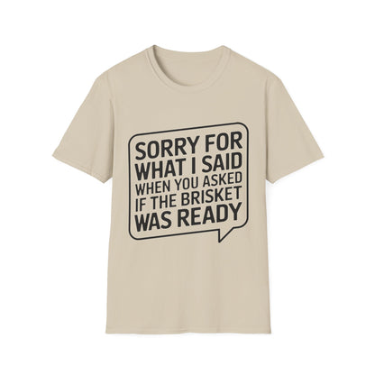 Brisket Apology T-Shirt