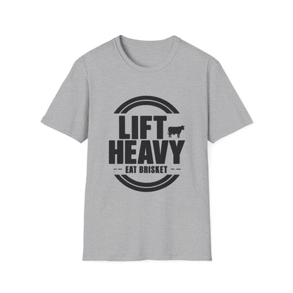 Lift Heavy. Eat Brisket. T-Shirt