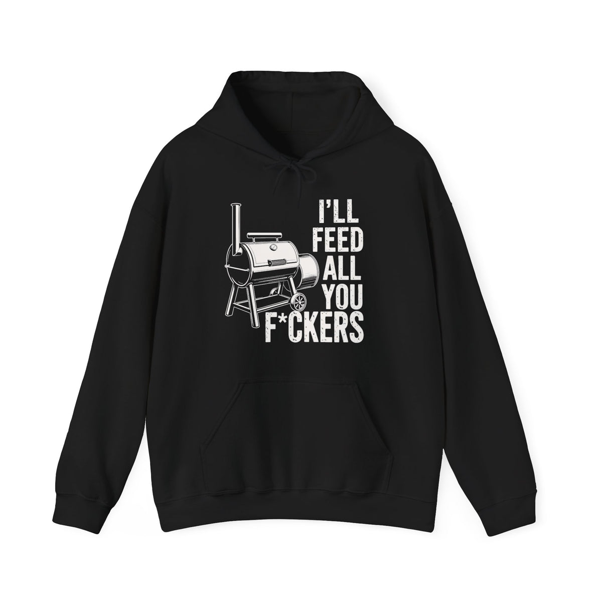 Feed You F*ckers Hoodie