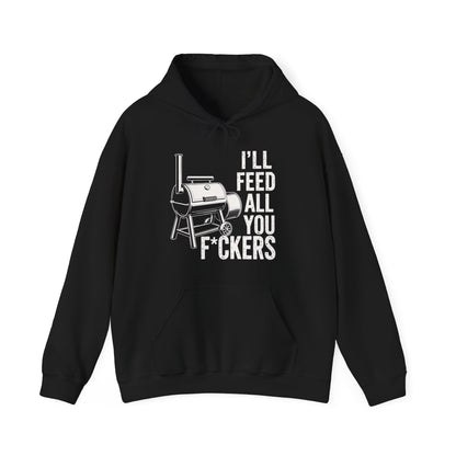 Feed You F*ckers Hoodie