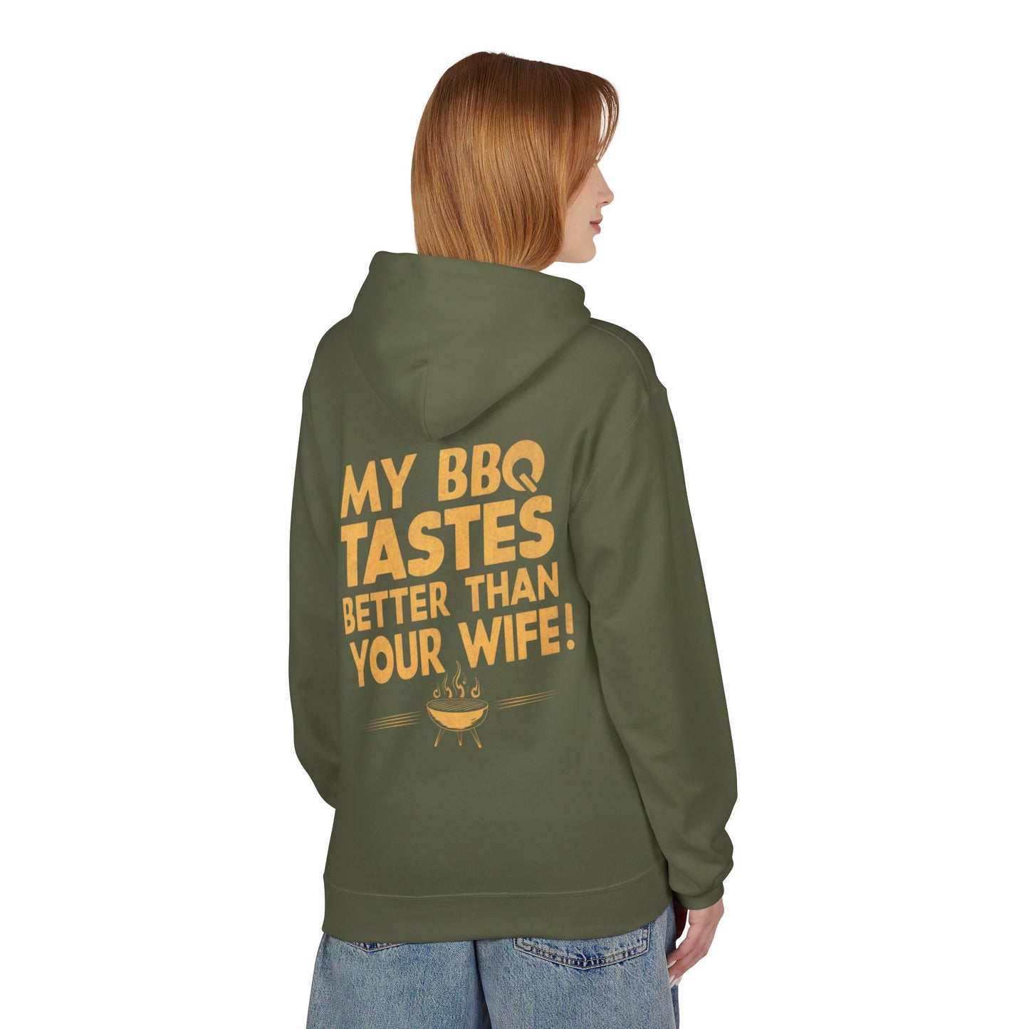 My BBQ Tastes Better Than Your Wife Hoodie