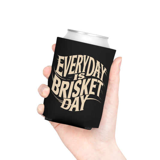 Everyday Is Brisket Day Can Cooler