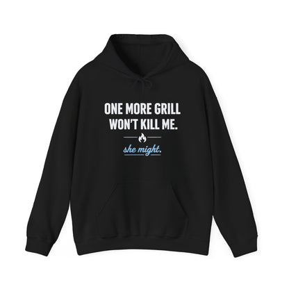 She Might Kill Me Hoodie