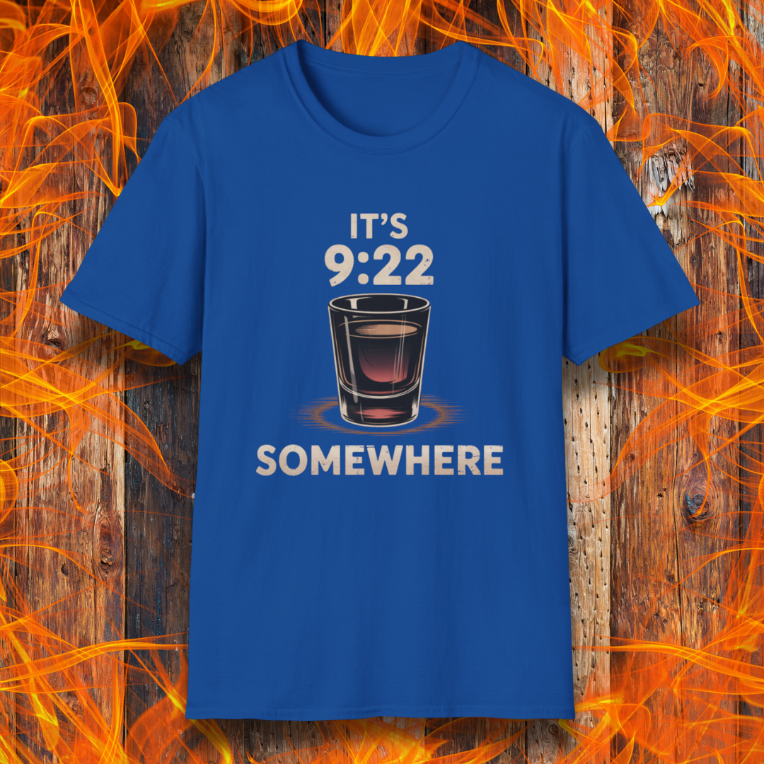 Royal Blue T-shirt featuring the phrase "It’s 9:22 Somewhere" with a detailed shot glass illustration, set against a rustic wood and flame background — a nod to the BBQ competition tradition of the 9:22 shot.