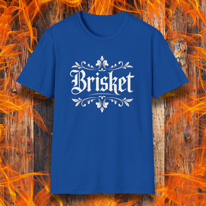 Royal t-shirt with elegant white gothic-style “Brisket” text framed by ornate flourishes—where BBQ obsession meets old-school swagger.