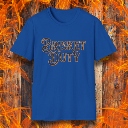 Royal Blue t-shirt with bold Western-style "Brisket Duty" text—ideal for pitmasters, BBQ crew members, or anyone proudly on call for the smoker.