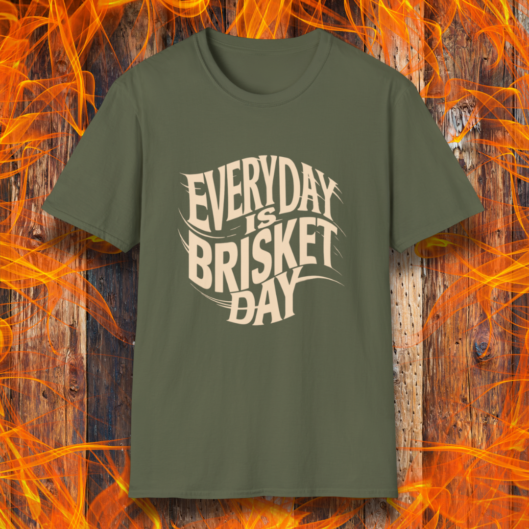 Military Green t-shirt featuring the phrase 'Everyday is Brisket Day' in bold, vintage-style typography, perfect for BBQ enthusiasts and brisket lovers.