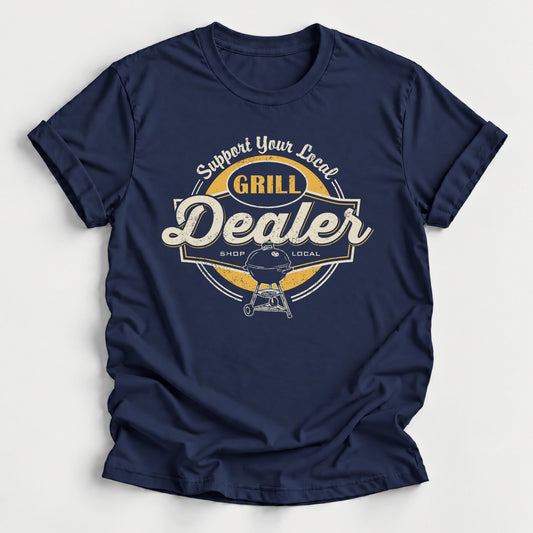 Grill Dealer T-Shirt