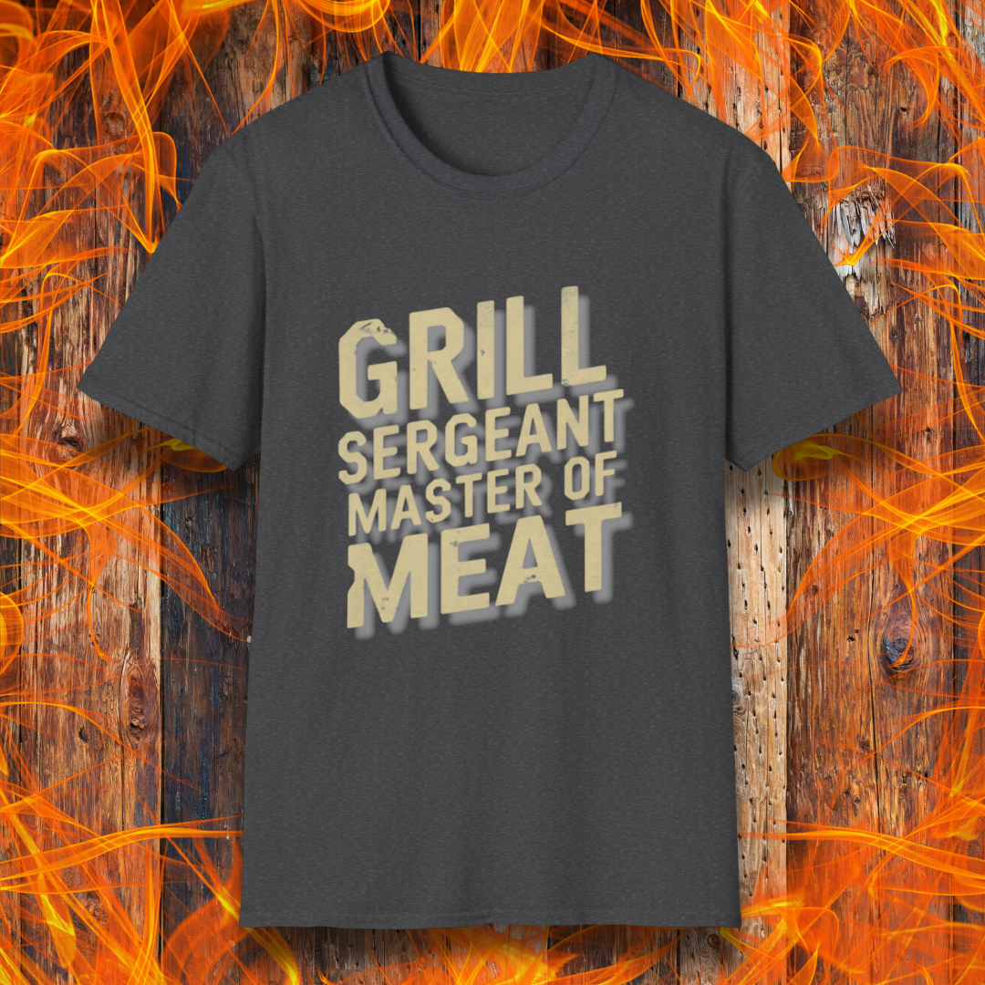 Dark Heather t-shirt featuring bold, distressed text that reads 'Grill Sergeant, Master of Meat,' styled with a rugged, military-inspired design."