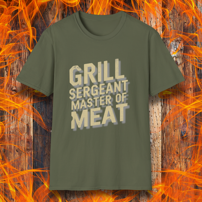 Military Green t-shirt featuring bold, distressed text that reads 'Grill Sergeant, Master of Meat,' styled with a rugged, military-inspired design."