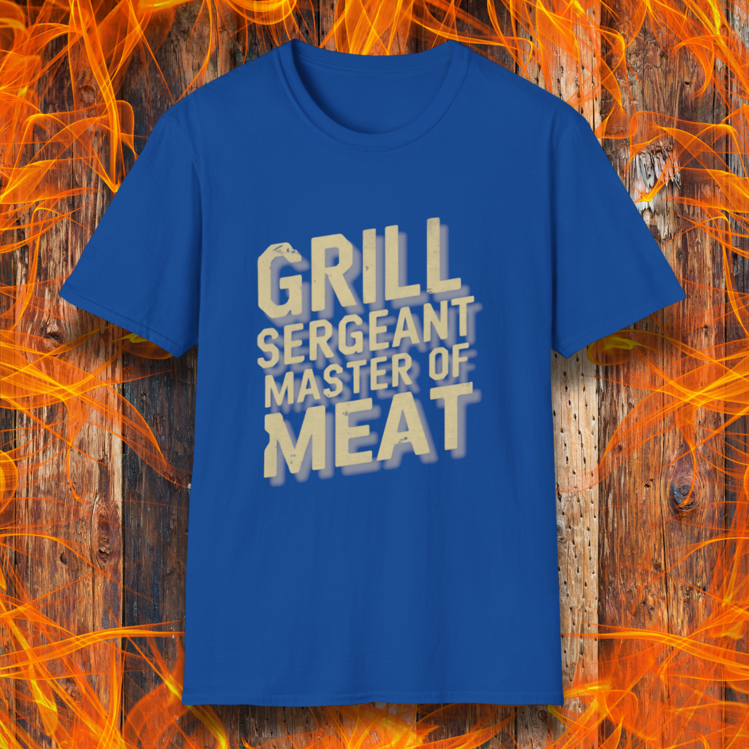 Royal Blue t-shirt featuring bold, distressed text that reads 'Grill Sergeant, Master of Meat,' styled with a rugged, military-inspired design."
