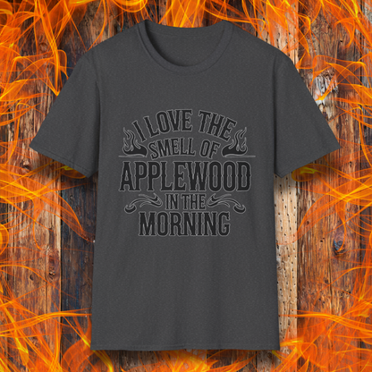 Dark Heather T-shirt featuring bold, rustic-style text that says, "I Love the Smell of Applewood in the Morning," with decorative flames. Perfect for BBQ lovers who appreciate the scent of wood-smoked meats.