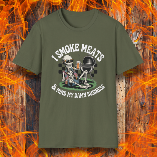 Military Green t-shirt with skeleton graphic and text 'I Smoke Meats & Mind My Damn Business' on a fiery background