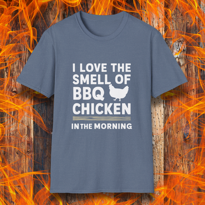 Heather Indigo T-shirt featuring bold white text that reads 'I Love the Smell of BBQ Chicken in the Morning' with a simple chicken silhouette. A must-have for backyard grillers and barbecue lovers!