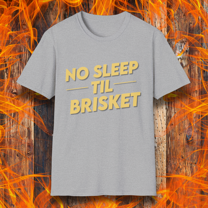 Sport Grey T-shirt featuring bold, block-style yellow text reading "NO SLEEP TIL BRISKET," with horizontal lines framing "TIL" for emphasis. The design is simple yet impactful, perfect for BBQ enthusiasts who understand the dedication required for the perfect brisket.